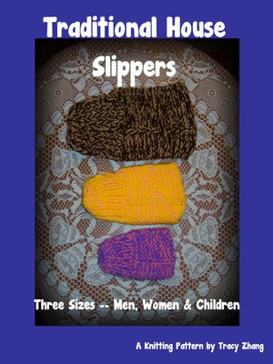 cover image of Traditional House Slippers for Men, Women & Children, a Knitting Pattern